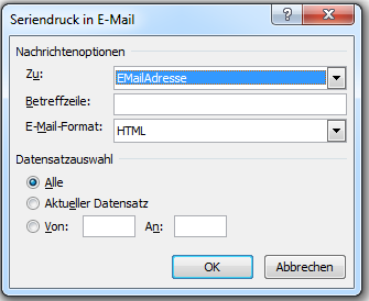 Seriendruck starten an E-Mailadressen - Serienmail mit Outlook und Word 2010